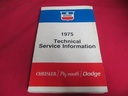 1975 75 Chrysler Plymouth Dodge Technical Service Information