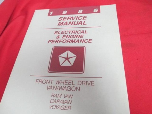 1986 Service Manual Front Wheel Drive Van Wagon Ram Van Caravan Voyager