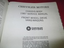 1987 87 Service Manual Chassis Body Front Wheel Drive Ram Van Caravan Voyager