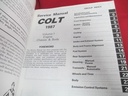 1987 87 Service Manual Colt Volume 1 & 2 Engine Chassis Electrical