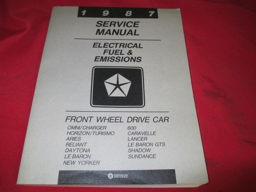 1987 87 Service Manual Front Wheel Drive Car Electrical Fuel & Emissions