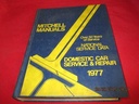 1977 Mitchell Manuals Domestic Car Service & Repair