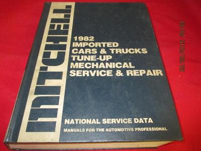 1982 Mitchell Manuals Imported Cars & Trucks Tune-Up Mechanical Service & Repair