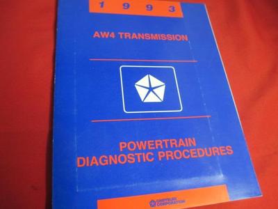 1993 93 Service Manual AW4 Transmission Powertrain Diagnostic Procedures