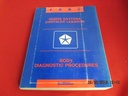 1993 Dodge Daytona Chrysler Lebaron Body Diagnostic Procedures Manual