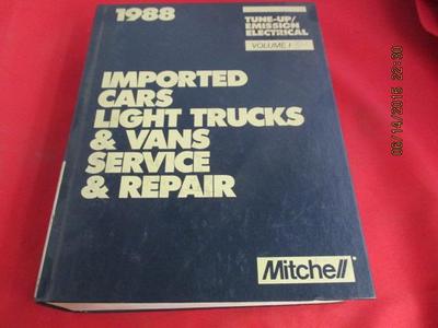 1988 Mitchell Manual Imported Cars Light Trucks & Vans Service & Repair