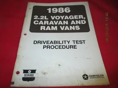 1986 2.2L Voyager Caravan Ram Vans Driveability Test Procedure Manual