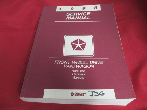 [6315-122-nos#] 1990 Service Manual Front Wheel Drive Van Wagon Ram Van Caravan Voyager