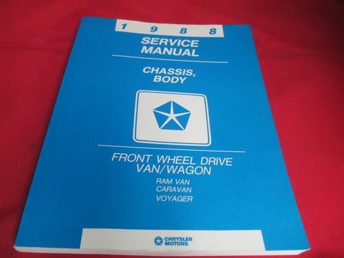 [9073-143-nos#] 1988 Service Manual Chassis Body Front Wheel Drive Van Wagon Ram Van Caravan