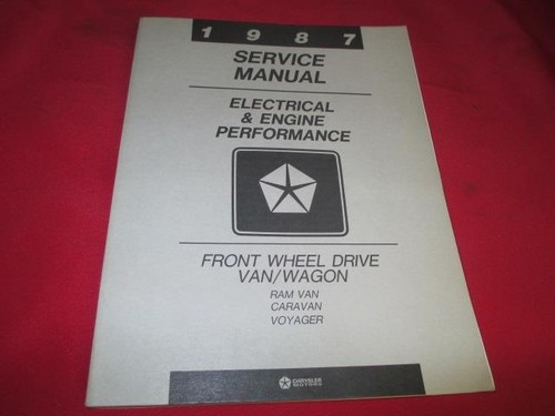 [1830-948-nos#] 1987 87 Service Manual Electrical & Engine Front Wheel Drive Ram Van Caravan